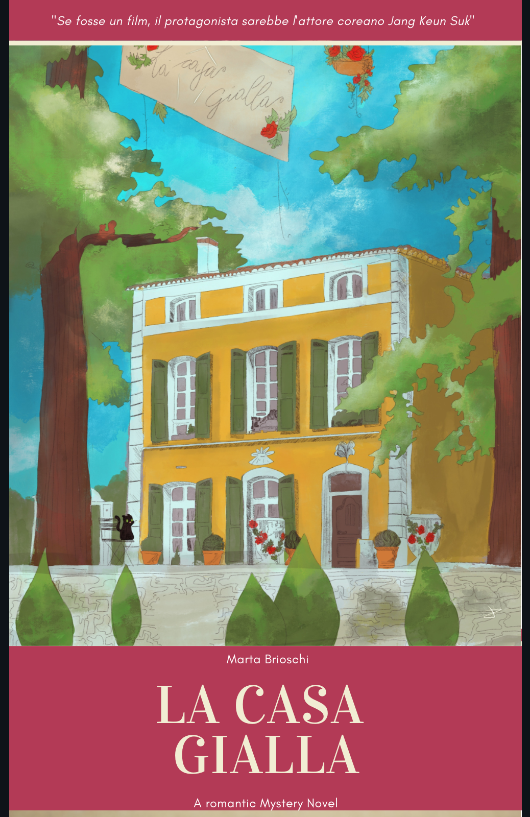 La Casa Gialla: a Mystery Novel
