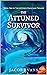 The Attuned Survivor by Jacob Evans