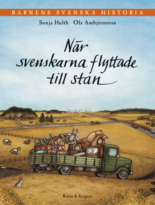 När svenskarna flyttade till stan (Barnens svenska historia, #4)