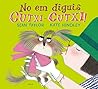 No em diguis Cutxi-Cutxi by Sean  Taylor