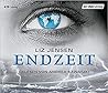 Endzeit [Tontraeger] Gekuerzte Lesung by Liz Jensen