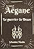 Les Contes d'Aëgane: Le gue...