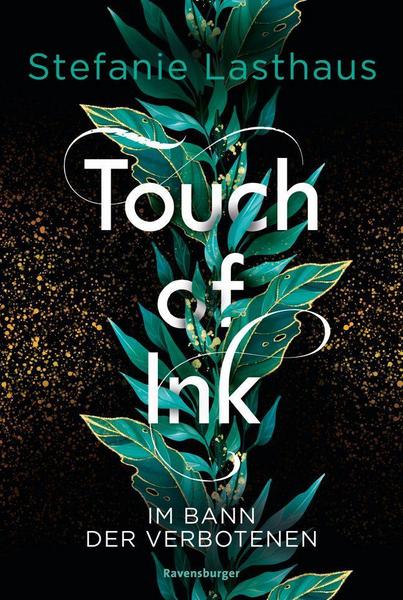 Im Bann der Verbotenen (Touch of Ink, #2)