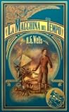 La Macchina del Tempo by H.G. Wells