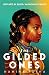 The Gilded Ones (Deathless,...