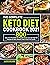 The Complete Keto Diet Cookbook 2021 by Alice G. Bolyard
