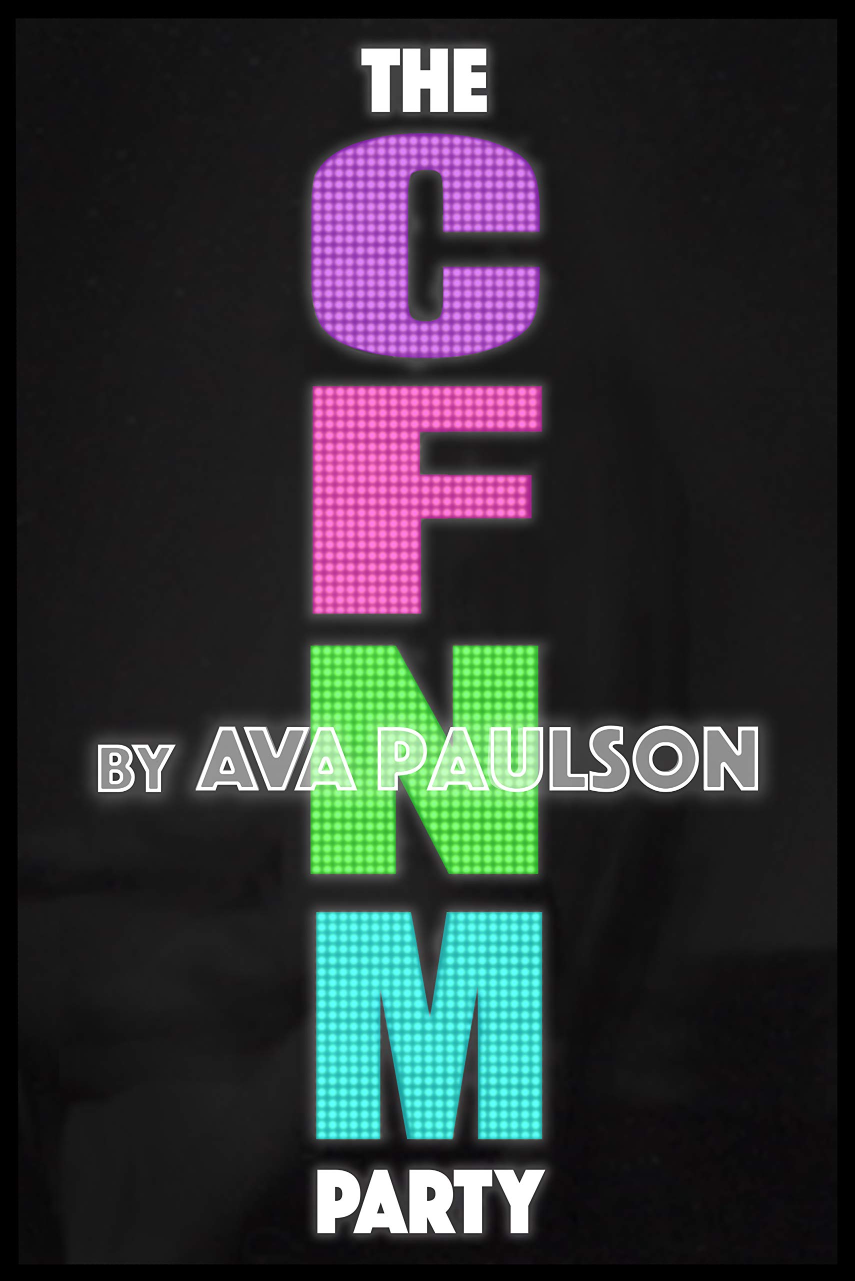 The CFNM Party (Kindle Edition)