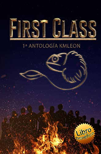 First Class: 1ª Antología Kmleon