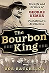 The Bourbon King:...