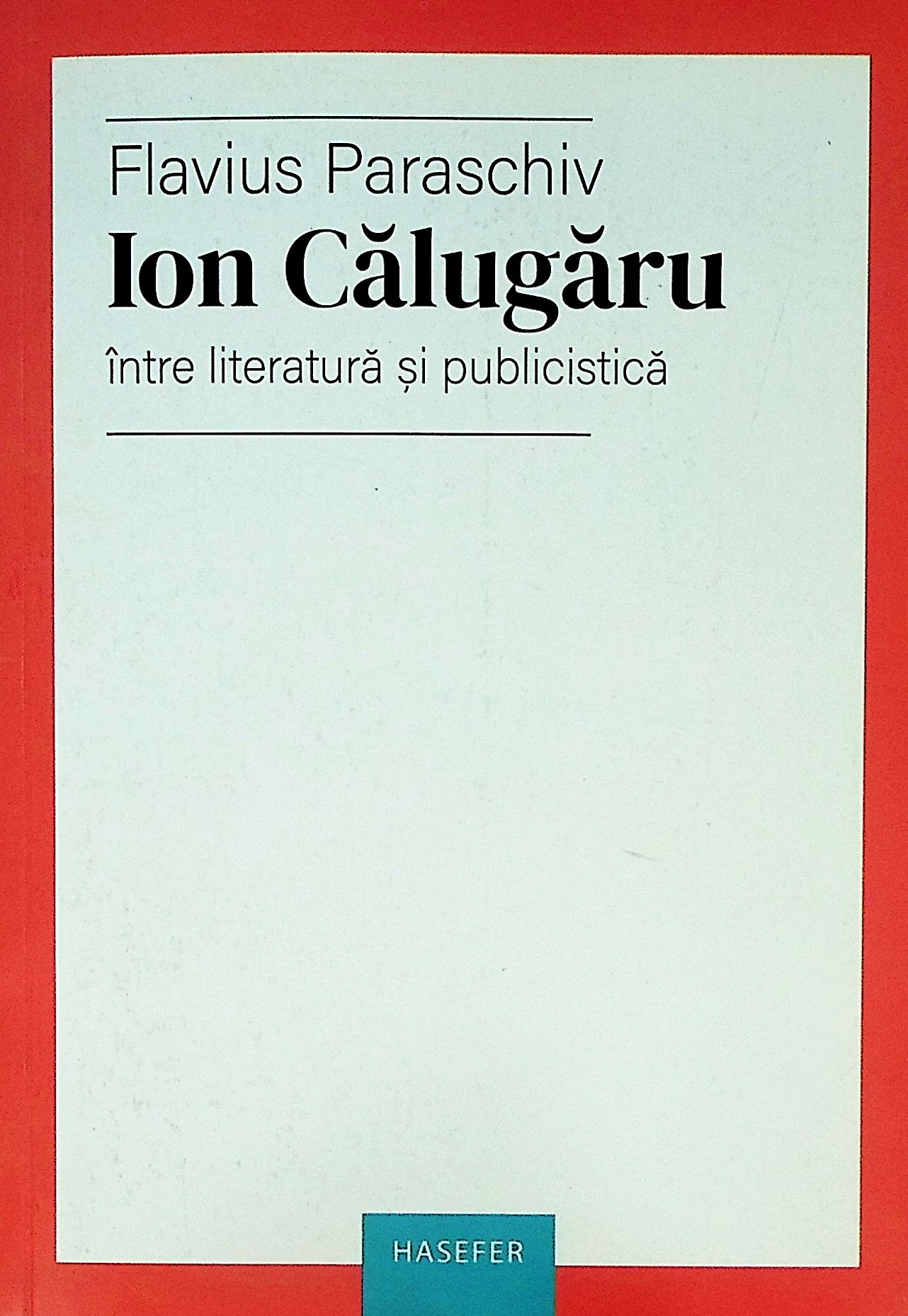 Ion Călugăru: între literatură și publicistică