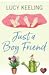 Just a Boy Friend by Lucy Keeling