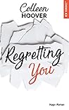Regretting You by Colleen Hoover