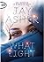 What Light by Jay Asher