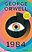 1984 by George Orwell