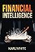 FINANCIAL INTELLIGENCE: Lea...