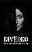 Divided: The Human Side of Us