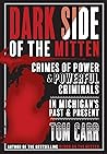 Dark Side of the Mitten by Tom Carr