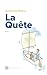 La Quête