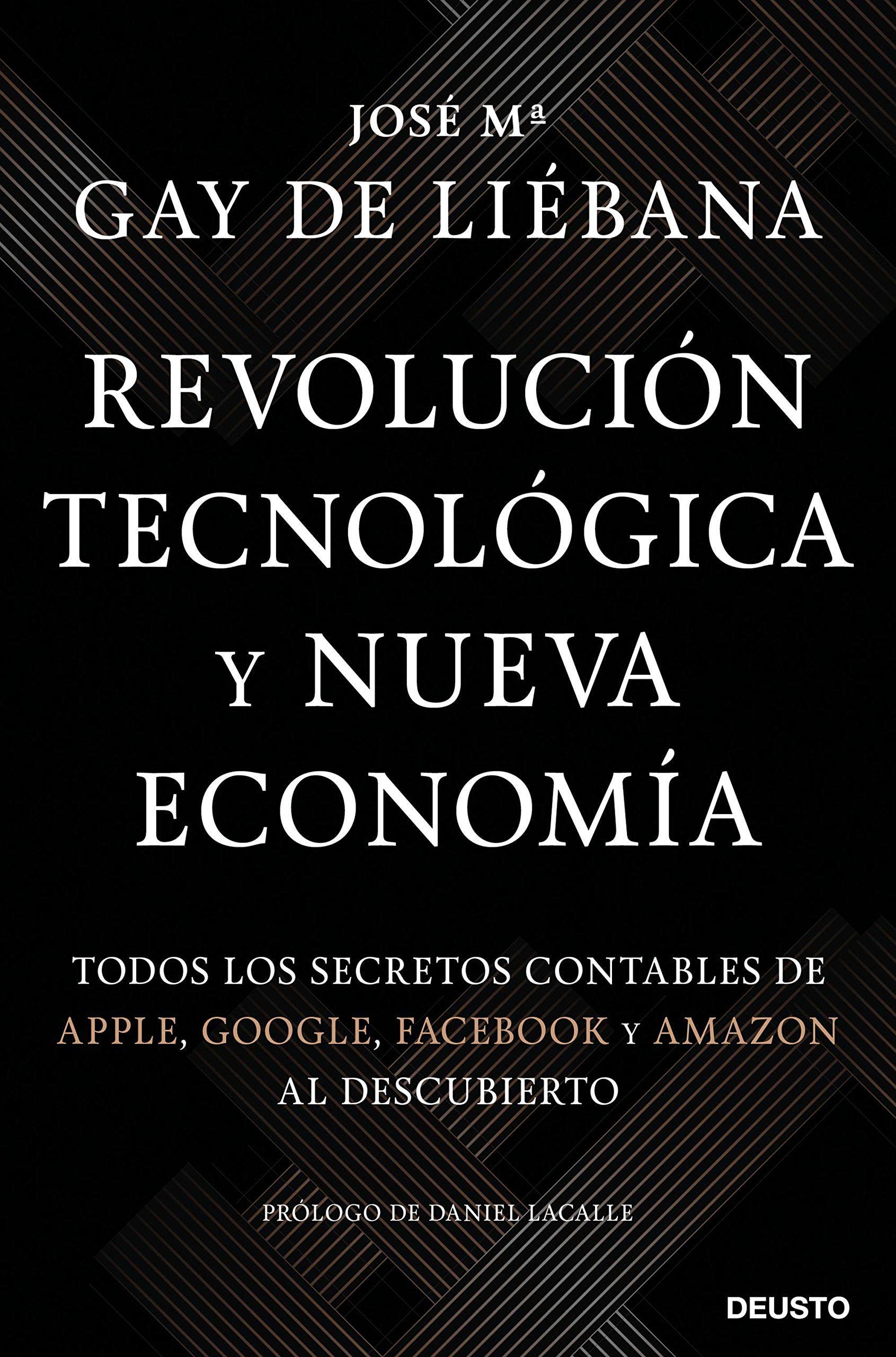 Revolución tecnológica y nueva economía: Todos los secretos contables de Apple, Google, Facebook y Amazon al descubierto (Paperback)