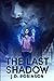 The Last Shadow