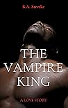 The Vampire King by B.A. Stretke