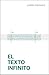El texto infinito by Pablo Messiez