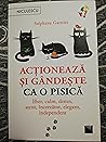 Acționează și gân...