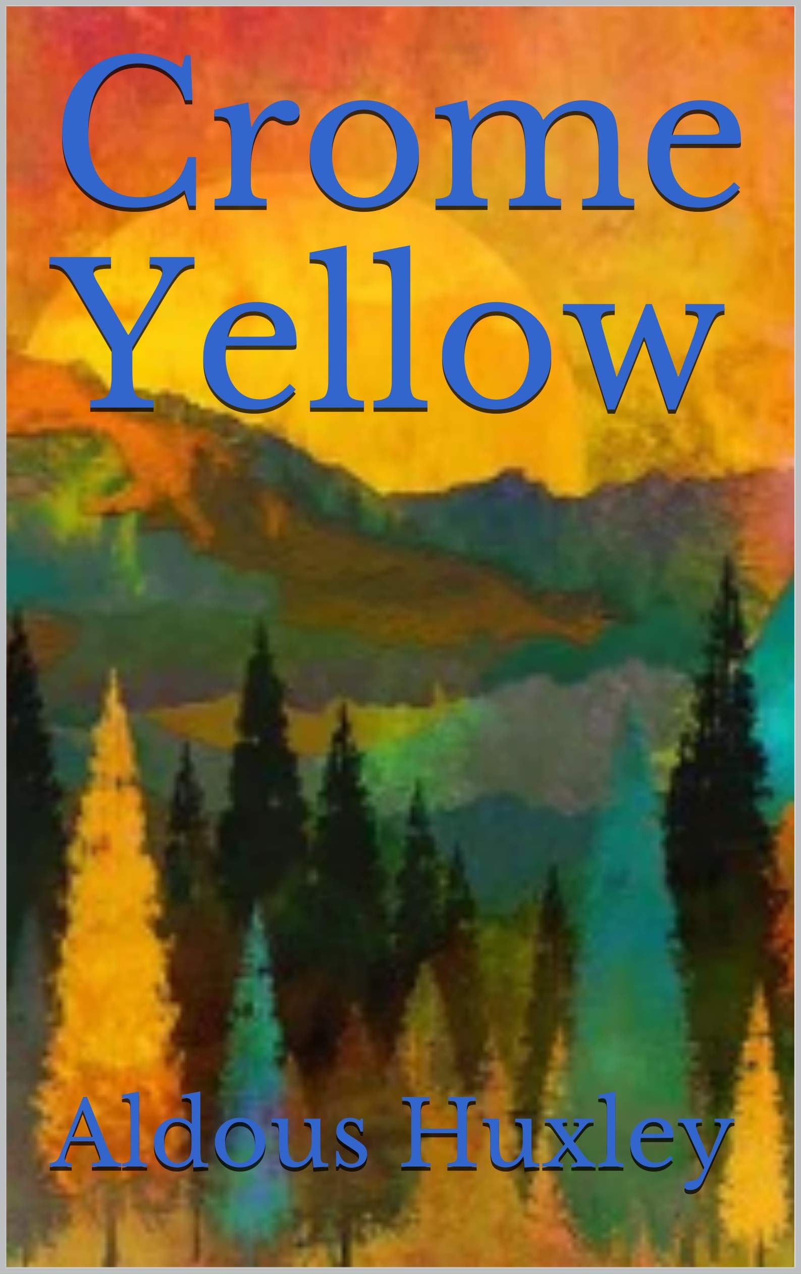 Crome Yellow