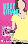 Livin' La Vida Bennet (The Bennet Sisters, #4)