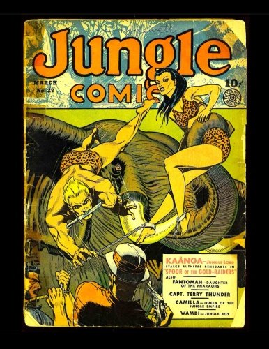 Jungle Comics #27: The Original Golden Age Classic - All Stories - No Ads (Paperback)