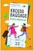 Excess Baggage