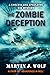 The Zombie Deception (A Chelmin and Spaulding CID Mystery)