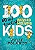 100 Ways to Motivate Kids: ...