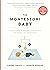 The Montessori Baby by Simone Davies