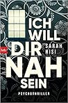 Ich will dir nah sein by Sarah Nisi