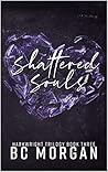 Shattered Souls (The Harkwright Trilogy, #3)