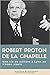 Robert Proton de la Chapell...
