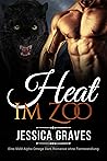Heat im Zoo by Jessica Graves