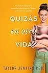 Quizás en otra vida