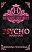 Psycho (Hillcrest University #4)