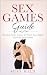 SEX GAMES GUIDE by Susy Wild