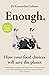 Enough by Cassandra Coburn