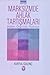 Marksizmde Ahlak Tartışmaları by Kurtul Gülenç