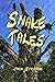 Snake Tales