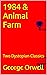 1984 & Animal Farm by George Orwell