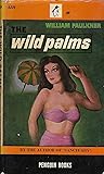 The Wild Palms by William Faulkner
