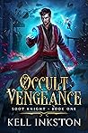 Occult Vengeance (Soot Knight: Book 1)
