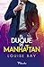 El duque de Manhattan (The Royals Collection, #3) by Louise Bay