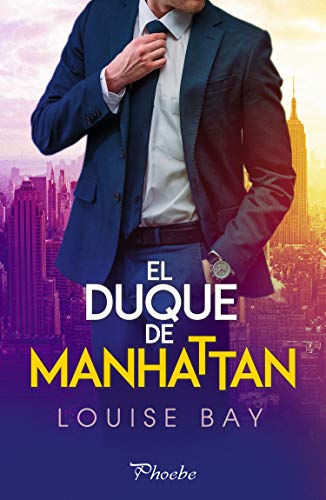 El duque de Manhattan (The Royals Collection, #3)