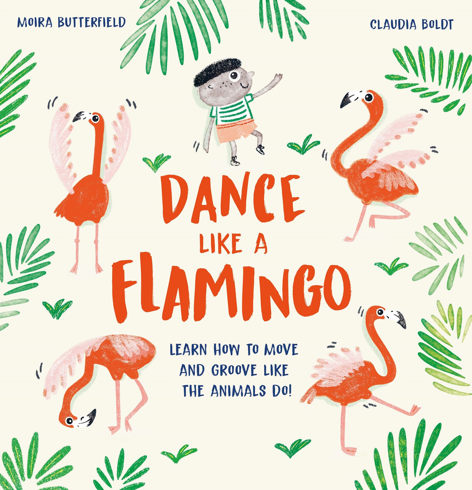 Dance Like a Flamingo Move and Groove like the Animals Do!